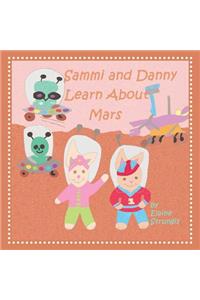 Sammi and Danny Learn About Mars