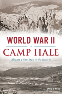 World War II at Camp Hale