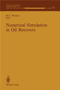 Numerical Simulation in Oil Recovery