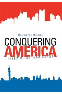 Conquering America