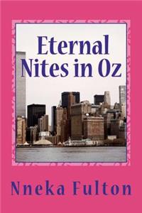 Eternal Nites in Oz
