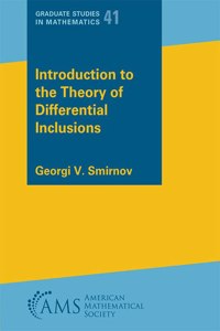 Introduction to the Theory of Differential Inclusions