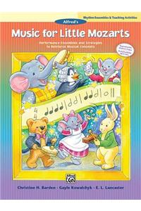 Music for Little Mozarts -- Rhythm Ensembles and Teaching Activities