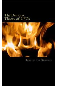 Demonic Theory of UFOs