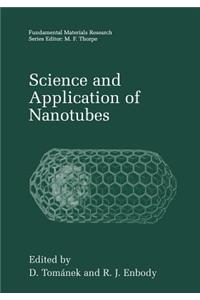 Science and Application of Nanotubes