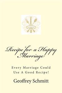 Recipe for a Happy Marriage