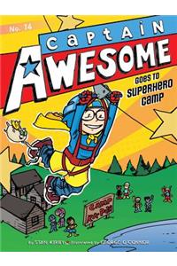 Captain Awesome Goes to Superhero Camp