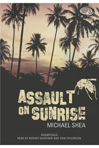 Assault on Sunrise