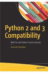 Python 2 and 3 Compatibility