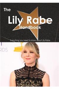 Lily Rabe Handbook - Everything You Need to Know about Lily Rabe