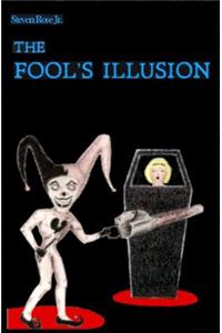 Fool's Illusion