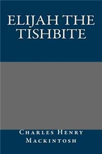 Elijah the Tishbite