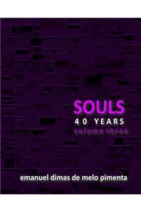 Souls 40 Years