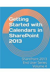 Getting Started with Calendars in SharePoint 2013