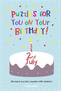 Puzzles for you on your Birthday - 2nd July