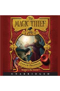 Magic Thief: Lost Lib/E