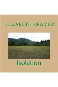 Isolation
