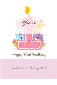 Happy First Birthday