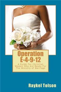 Operation E-4-9-12