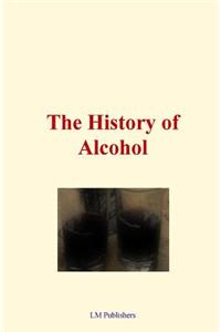 History of Alcohol