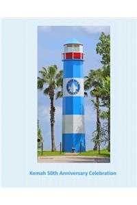 Kemah 50th Anniversary Celebration