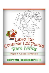 Libro De Conectar Los Puntos Para Niños