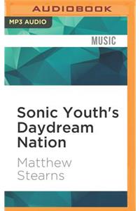 Sonic Youth's Daydream Nation