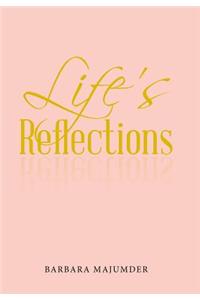 Life's Reflection