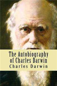 Autobiography of Charles Darwin