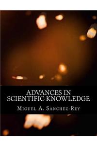 Advances in Scientific Knowledge