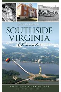 Southside Virginia Chronicles