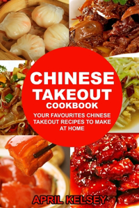 Chinese Takeout Cookbook