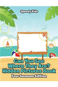 Can You See Where They Are? Hidden Pictures Book
