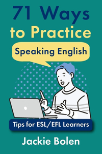 71 Ways to Practice Speaking English