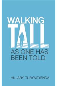 Walking Tall