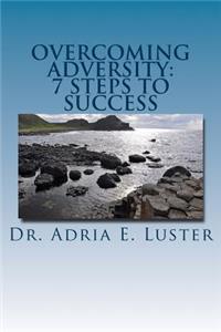 Overcoming Adversity