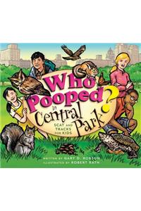 Who Pooped in Central Park?