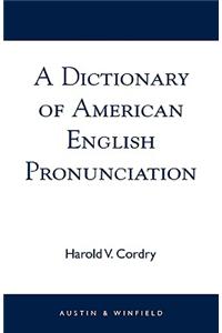 Dictionary of American English Pronunciation