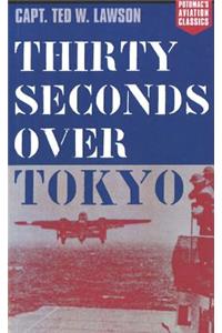 Thirty Seconds Over Tokyo