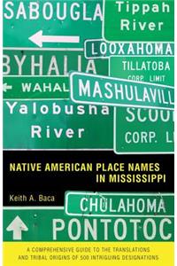 Native American Place Names in Mississippi