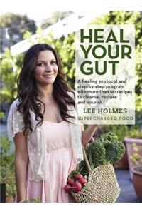 Heal Your Gut