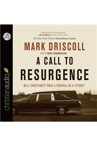 A Call to Resurgence