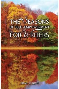 The Seasons of Self-Empowerment for Writers