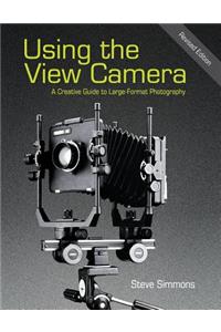 Using the View Camera