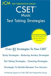 CSET Music - Test Taking Strategies