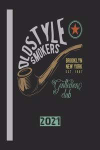 Oldstyle Smokers Brooklyn New York Est 1967 Genttemen Club 2021