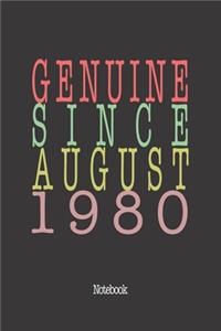 Genuine Since August 1980