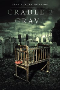 Cradle 2 Grave