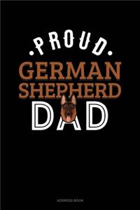 Proud German Shepherd Dad