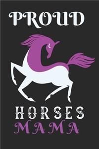 Proud Horses Mama